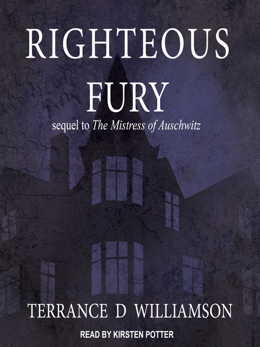 Title details for Righteous Fury by Terrance D Williamson - Wait list
